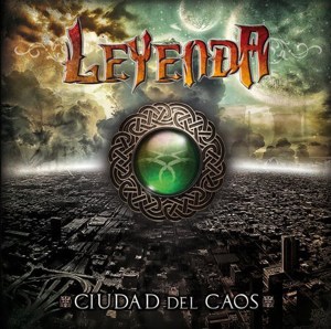 Leyenda-Ciudad-Del-Caos