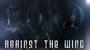 LORD - Against the Wind - 2015