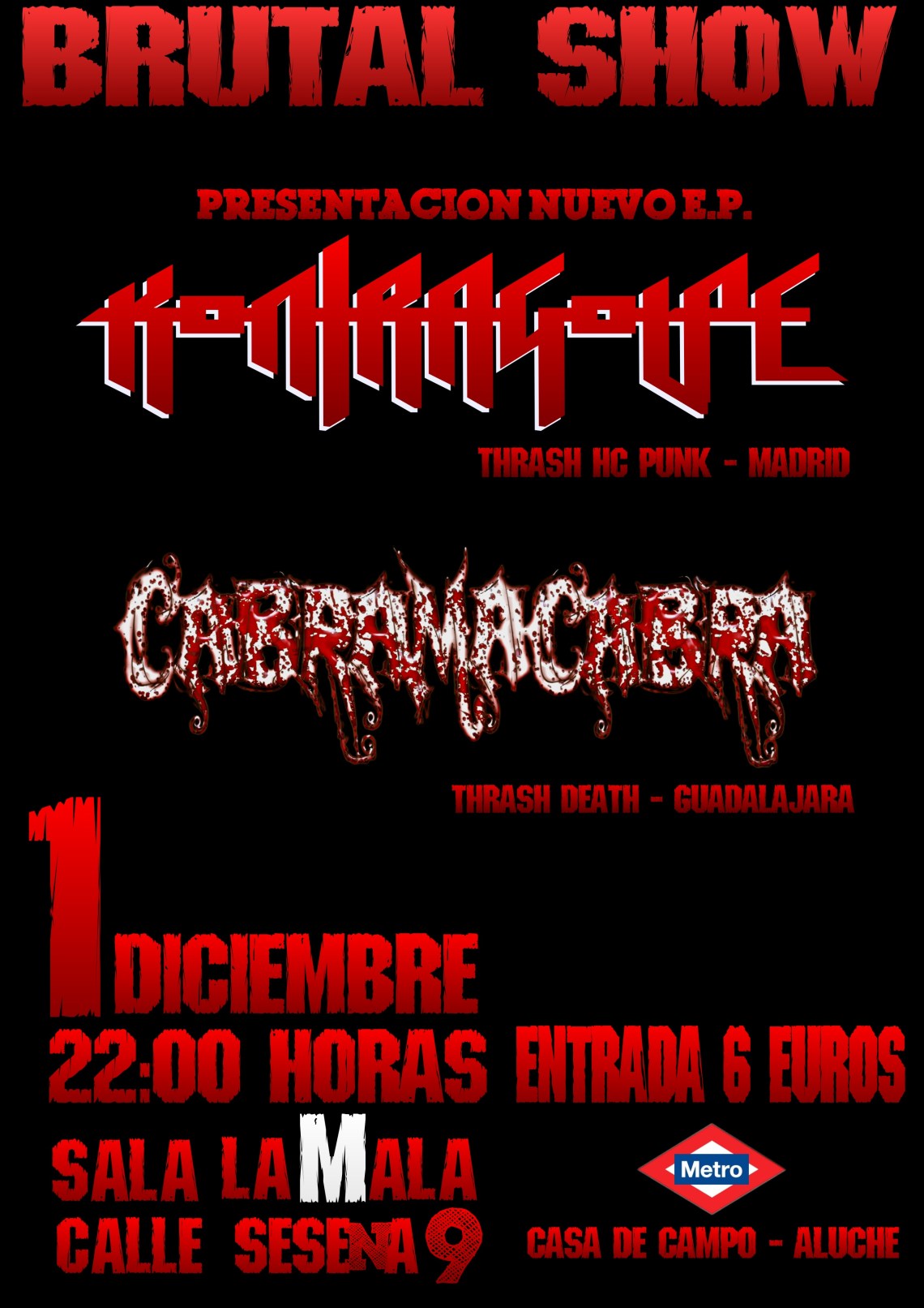 Cartel La Mala 1 diciembre