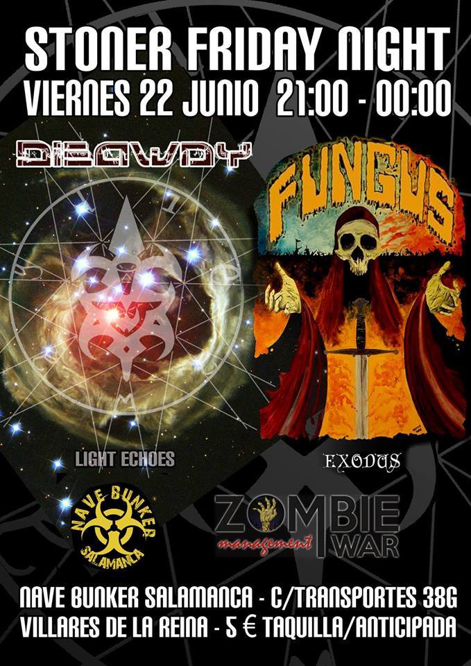 Dieaway + Fungus Nave Bunker Salamanca